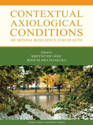 cover image of Contextual Axiological Conditions of Mental Resilience and Health